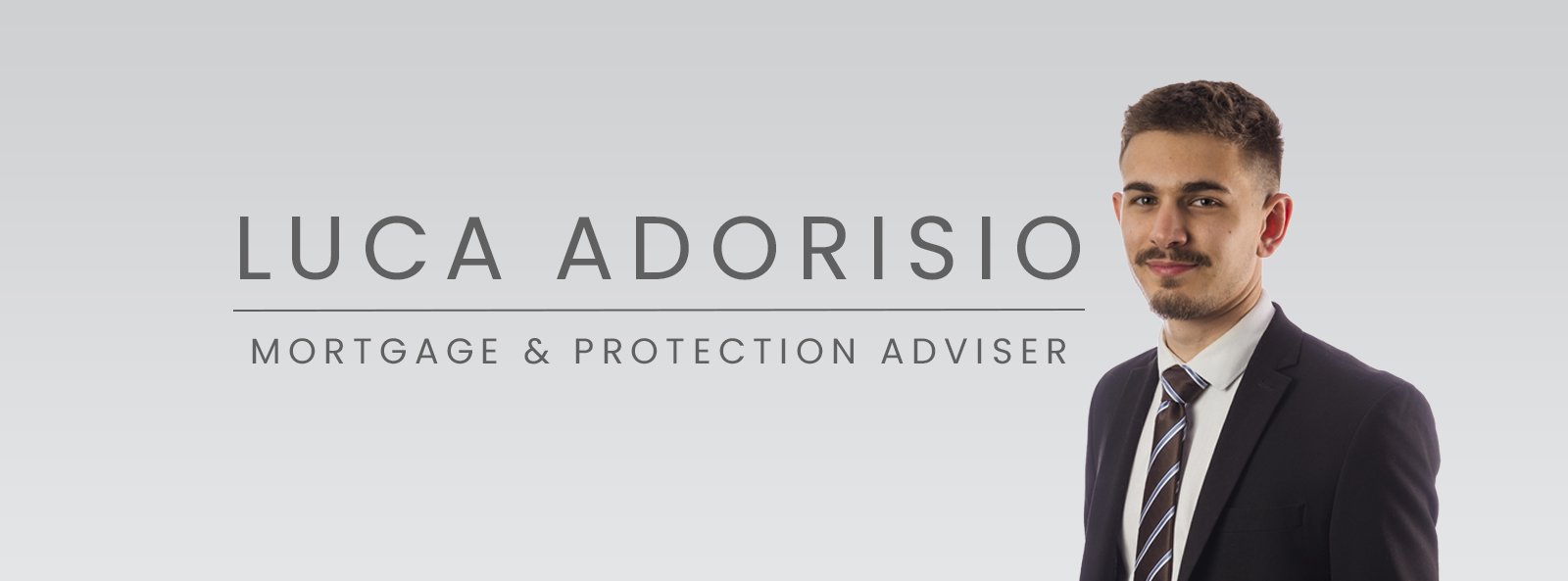 Luca Adorisio - Mortgage & Protection Adviser